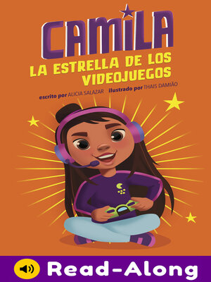 cover image of Camila la estrella de los videojuegos
